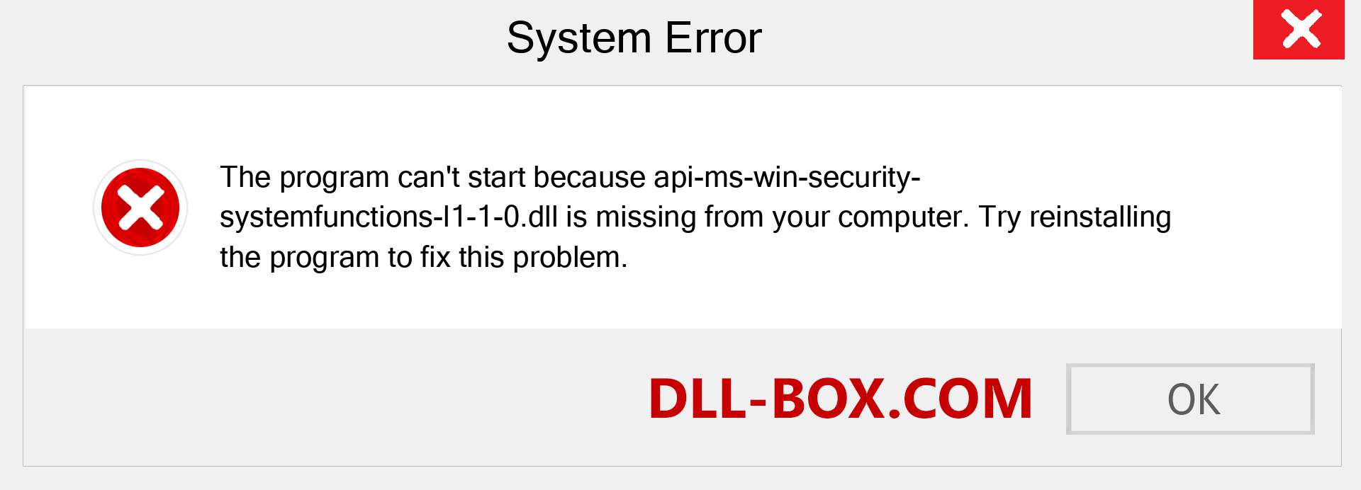  api-ms-win-security-systemfunctions-l1-1-0.dll file is missing?. Download for Windows 7, 8, 10 - Fix  api-ms-win-security-systemfunctions-l1-1-0 dll Missing Error on Windows, photos, images