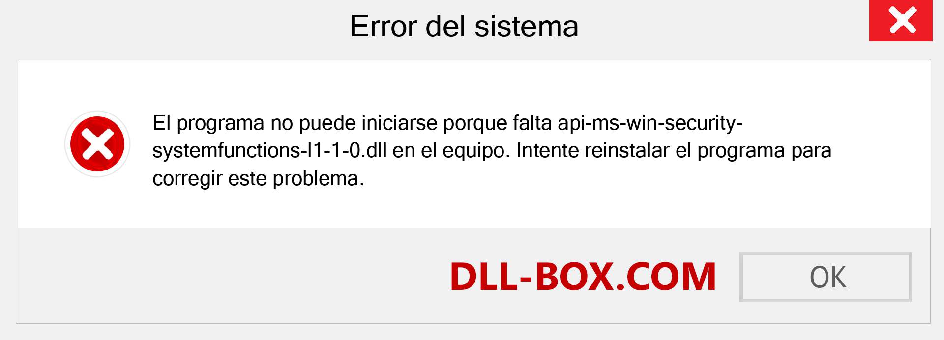 ¿Falta el archivo api-ms-win-security-systemfunctions-l1-1-0.dll ?. Descargar para Windows 7, 8, 10 - Corregir api-ms-win-security-systemfunctions-l1-1-0 dll Missing Error en Windows, fotos, imágenes
