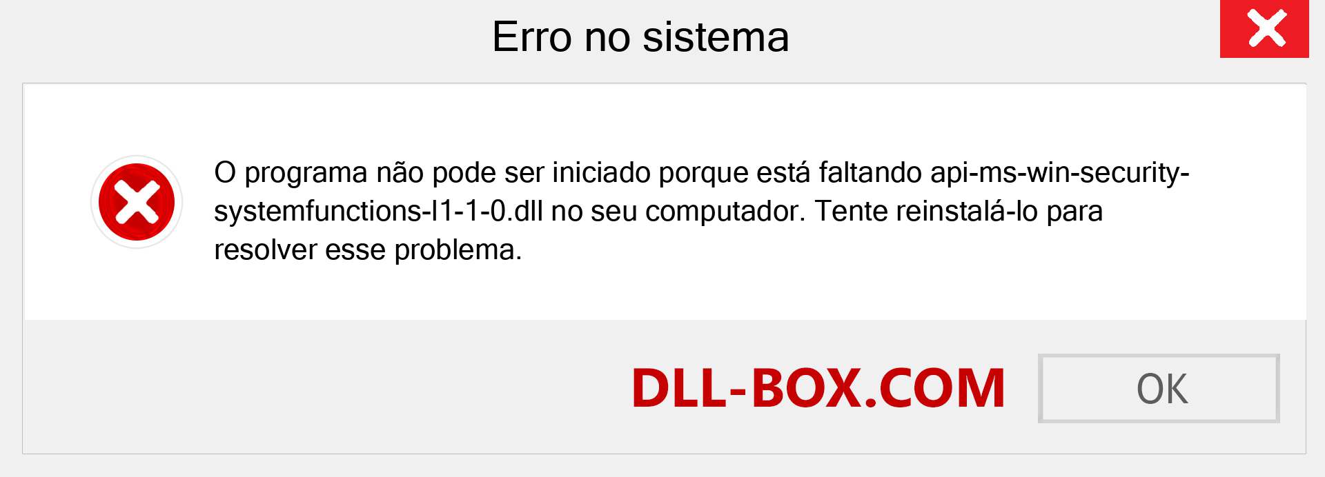 Arquivo api-ms-win-security-systemfunctions-l1-1-0.dll ausente ?. Download para Windows 7, 8, 10 - Correção de erro ausente api-ms-win-security-systemfunctions-l1-1-0 dll no Windows, fotos, imagens